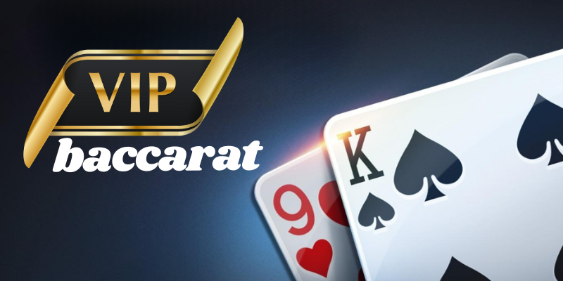 VIP BACCARAT